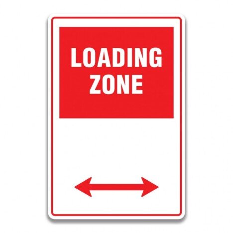 LOADING ZONE SIGN