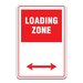 LOADING ZONE SIGN
